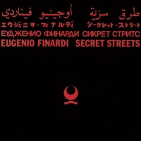 Purchase Eugenio Finardi - Secret Streets (Remastered 2022)