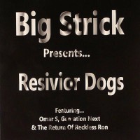 Purchase Big Strick - Resivior Dogs