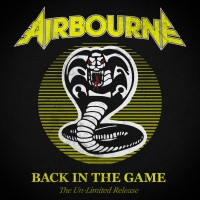 Purchase Airbourne - Back In The Game (The Un-Limited Release)