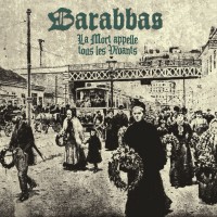 Purchase Barabbas - La Mort Appelle Tous Les Vivants