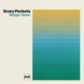 Buy Scary Pockets - Magic Hour Mp3 Download