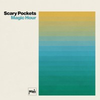 Purchase Scary Pockets - Magic Hour