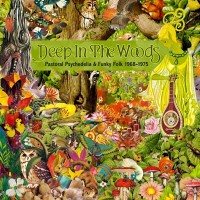 Purchase VA - Deep In The Woods (Pastoral Psychedelia & Funky Folk 1968-1975) CD2