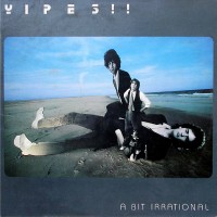 Purchase Yipes! - A Bit Irrational (Vinyl)