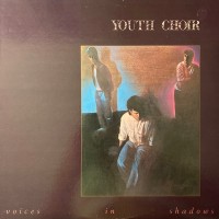 Purchase Youth Choir - Voices In Shadows (Vinyl)