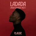 Buy Claude - Ladada (Mon Dernier Mot) (CDS) Mp3 Download