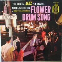Purchase Morris Nanton - The Original Jazz Performance Of Flower Drum Song (Vinyl)