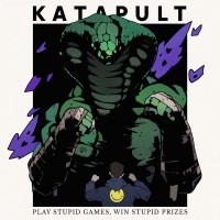 Purchase Katapult - Play Stupid Games, Win Stupid Prizes