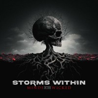 Purchase Storms Within - Minds Of The Wicked