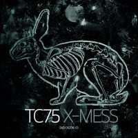 Purchase TC75 - X-Mess