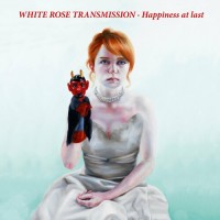Purchase White Rose Transmission - Happiness At Last
