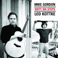Purchase Leo Kottke & Mike Gordon - Sixty Six Steps