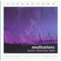 Buy Lifescapes - Meditations: Native American Flute Mp3 Download