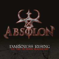 Purchase Absolon - Darkness Rising; The Tale Of Derek Blackheart