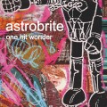 Buy Astrobrite - One Hit Wonder Mp3 Download