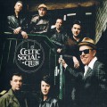 Buy The Celtic Social Club - A New Kind Of Freedom Mp3 Download