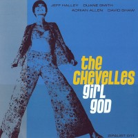 Purchase The Chevelles - Girl God