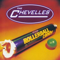 Purchase The Chevelles - Rollerball Candy