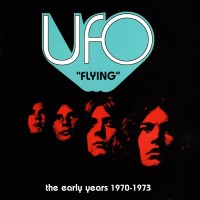 Purchase UFO - Flying: The Early Years 1970-1973 CD1