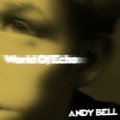 Buy Andy Bell - World Of Echo (CDS) Mp3 Download