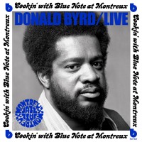 Purchase Donald Byrd - Live: Cookin' With Blue Note At Montreux