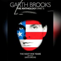 Purchase Garth Brooks - The Anthology Pt. 2: The Next Five Years CD2