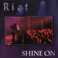 Purchase Riot V - Shine On