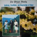 Buy The Phipps Family - Sings About The Suffering, Crucifixion & Ressurection Of Christ (Vinyl) Mp3 Download