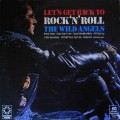 Buy The Wild Angels - Let's Get Back To Rock And Roll (Vinyl) Mp3 Download