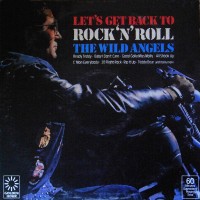 Purchase The Wild Angels - Let's Get Back To Rock And Roll (Vinyl)