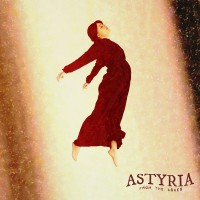 Purchase Astyria - From The Ashes