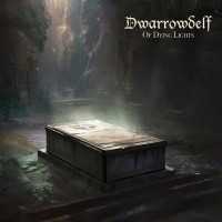 Purchase Dwarrowdelf - Of Dying Lights