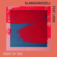 Purchase Klangkarussell - Sight Of You (Feat. Lissa) (CDS)