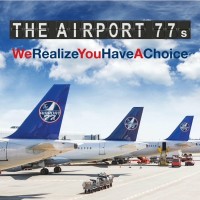 Purchase The Airport 77S - We Realize You Have A Choice