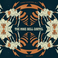 Purchase The Mike Bell Cartel - The Cartel & I