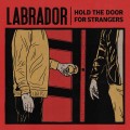 Buy Labrador - Hold The Door For Strangers Mp3 Download