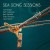 Buy Sea Song Sessions - Sea Song Sessions Mp3 Download