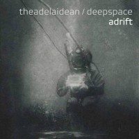 Purchase Theadelaidean & Deepspace - Adrift