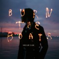 Buy Shelby Earl - Burn The Boats Mp3 Download