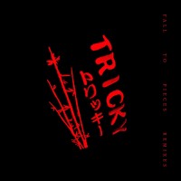 Purchase Tricky - Fall To Pieces (Remixes) (EP)
