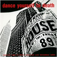 Purchase VA - Dance Yourself To Death (Vinyl)