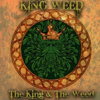 Purchase King Weed - The King & The Weed