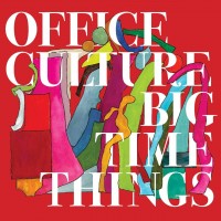 Purchase Office Culture - Big Time Things