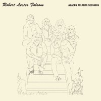 Purchase Robert Lester Folsom - Abacus Atlanta Sessions