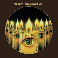 Purchase Strawbs - Burning For You (Remastered & Expanded Edition)