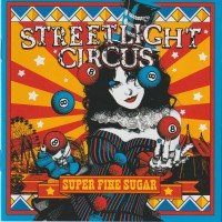 Purchase Streetlight Circus - Super Fine Sugar