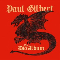 Purchase Paul Gilbert - The Dio Album