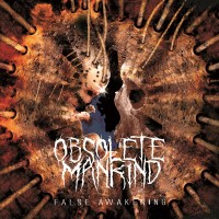 Purchase Obsolete Mankind - False Awakening