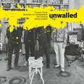 Buy Francois Carrier, Alexander Von Schlippenbach, John Edwards & Michel Lambert - Unwalled Mp3 Download