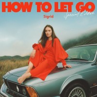 Purchase Sigrid - How To Let Go (Special Edition) CD2
